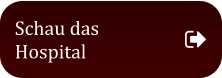 Schau das Hospital